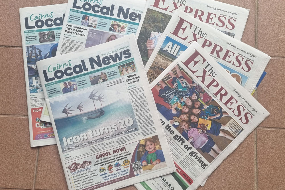 Cairns Local News and The Express are growing and valued local newspapers.
